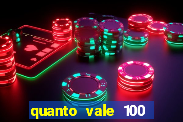 quanto vale 100 yuan em real